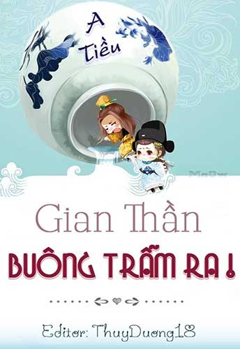 Buông Gian Thần Của Trẫm Ra