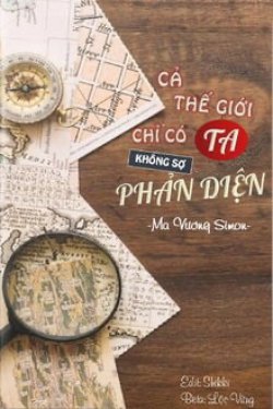 Cả Thế Giới Chỉ Có Ta Không Sợ Phản Diện đọc online