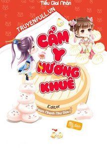 Cẩm Y Hương Khuê đọc online