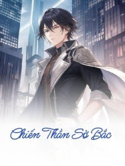 Chiến Thần Sở Bắc