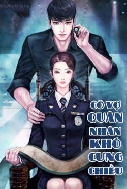 Cưng Chiều Cô Vợ Quân Nhân (FULL)