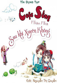 Cuộc Sống Nhàn Nhã Sau Khi Xuyên Không đọc online