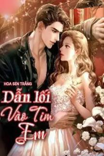 Dẫn Lối Vào Tim Em