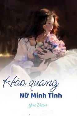 Hào Quang Nữ Minh Tinh