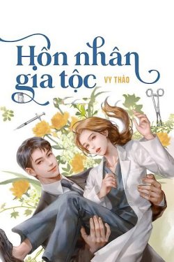 Hôn Nhân Gia Tộc