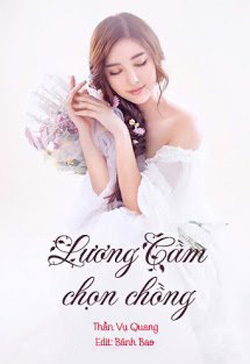 Lương Cầm Chọn Chồng đọc online