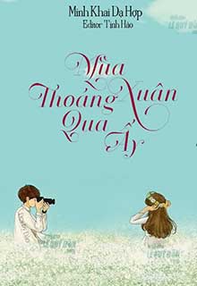 Mùa Xuân Thoáng Qua Ấy