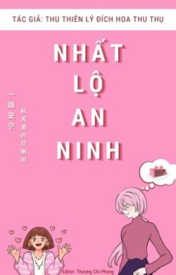 Nhất Lộ An Ninh đọc online