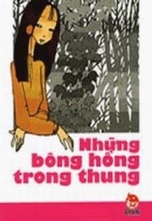 Những Bông Hồng Trong Thung