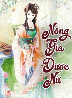 Nông Gia Dược Nữ đọc online