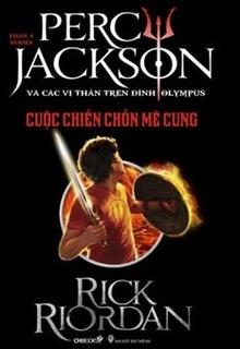 Percy Jackson Tập 4: Cuộc Chiến Chốn Mê Cung