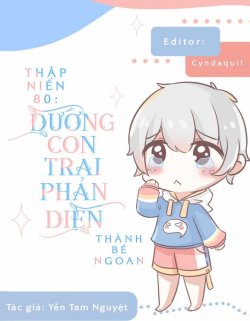 Thập Niên 80 Dưỡng Con Trai Phản Diện Thành Bé Ngoan đọc online