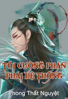 Tối Cường Phản Phái Hệ Thống