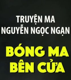 Truyện Ma Nguyễn Ngọc Ngạn đọc online